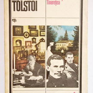 Lev Tolstoi - Copilaria, adolescenta, tineretea
