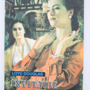 Lloyd Douglas - Invitatie la viata