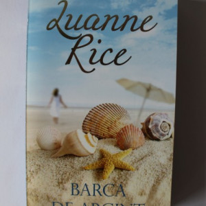 Luanne Rice - Barca de argint
