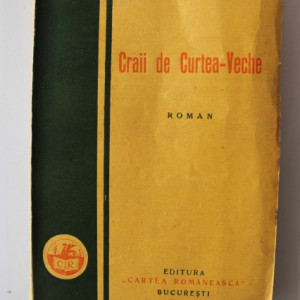 Mateiu Ion Caragiale - Craii de Curtea-Veche (editie princeps, interbelica)