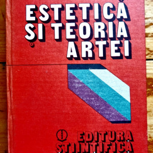 Matila C. Ghyka - Estetica si teoria artei (editie hardcover)