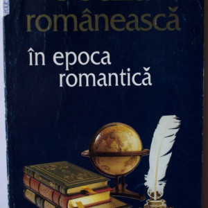 Mircea Anghelescu (coord.) - Poezia romaneasca in epoca romantica (antologie)