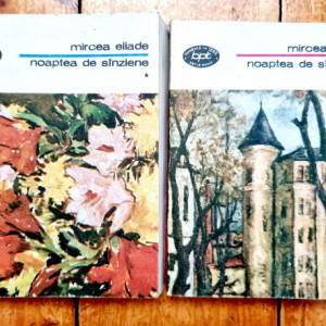 Mircea Eliade - Noaptea de Sanziene (2 vol.)