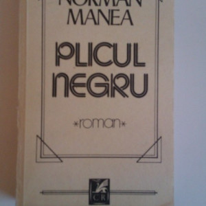 Norman Manea - Plicul negru