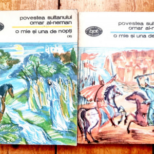 O mie si una de nopti - Povestea Sultanului Omar Al-Neman (vol. 3 si 3bis din serie) (2 vol.)