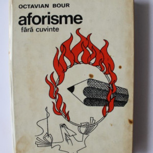 Octavian Bour - Aforisme fara cuvinte (mic album, cu autograf, editie hardcover)