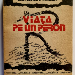 Octavian Paler - Viata pe un peron