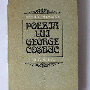 Petru Poanta - Poezia lui George Cosbuc