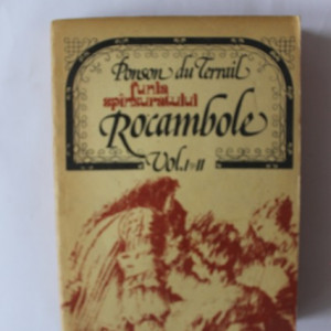 Ponson du Terrail - Rocambole. Funia spanzuratului