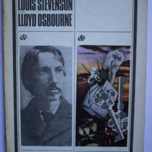 Robert Louis Stevenson, Lloyd Osbourne - Un colet cu bucluc