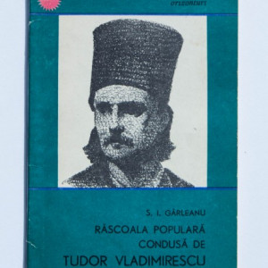 S. I. Garleanu - Rascoala populara condusa de Tudor Vladimirescu (1821)