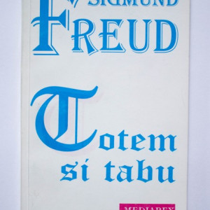 Sigmund Freud - Totem si tabu