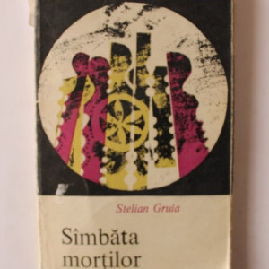 Stelian Gruia - Sambata mortilor