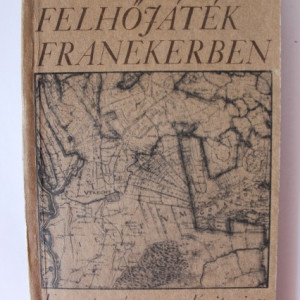 Szasz Janos - Felhojatek franekerben