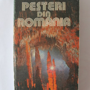 T. Orghidan, St. Negrea, Gh. Racovita, C. Lascu - Pesteri din Romania (ghid turistic)