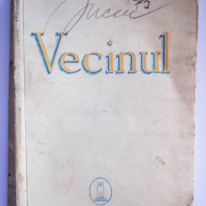 Victor Papilian - Vecinul (nuvele) (editie interbelica)