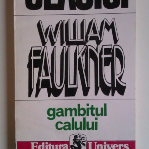 William Faulkner - Gambitul calului