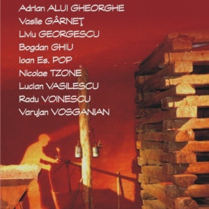 Adrian Alui Gheorghe, Vasile Garnet, Liviu Georgescu, Bogdan Ghiu, Ioan Es. Pop, Nicolae Tzone, Lucian Vasilescu, Radu Voinescu, Varujan Vosganian - Nascut in ’58