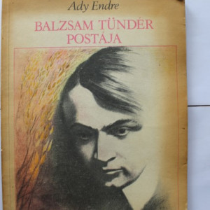 Ady Endre - Balzsam tunder postaja