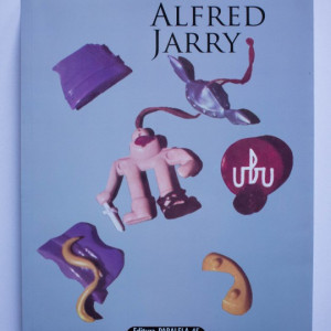 Alfred Jarry - Ubu (editie de lux, cu ilustratii)