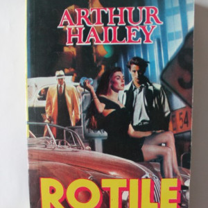 Arthur Hailey - Rotile
