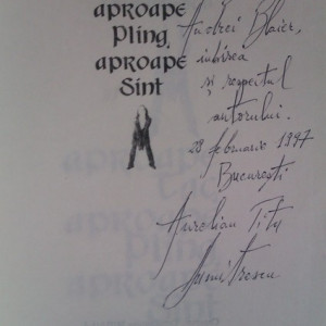 Aurelian Titu Dumitrescu - Aproape tac, aproape plang, aproape sint (cu autograf)