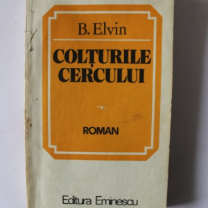 B. Elvin - Colturile cercului