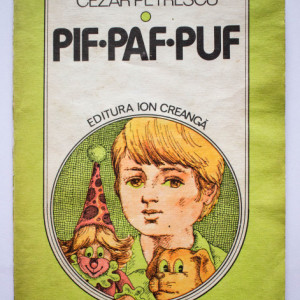 Cezar Petrescu - Pif. Paf. Puf