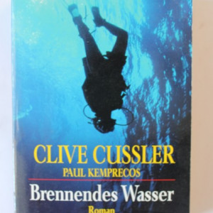Clive Cussler - Brennendes Wasser