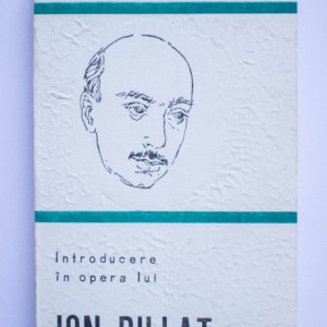 Cristian Livescu - Introducere in opera lui Ion Pillat