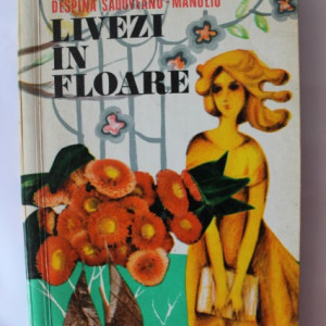 Despina Sadoveanu-Manoliu - Livezi in floare