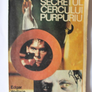 Edgar Wallace - Secretul cercului purpuriu