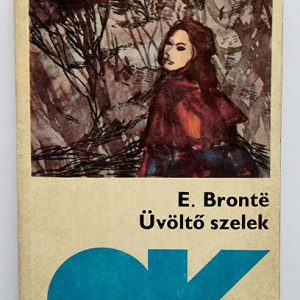 Emily Bronte - Uvolto szelek