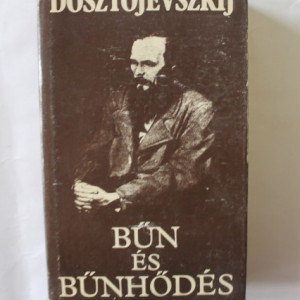 F. M. Dosztojevszkij - Bun es bunhodes (editie hardcover)