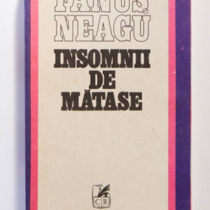 Fanus Neagu - Insomnii de matase