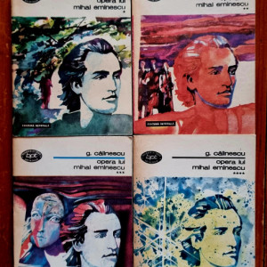 G. Calinescu - Opera lui Mihai Eminescu (4 vol.)