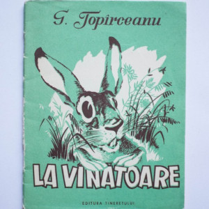 G. Topirceanu - La vanatoare