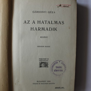 Gardonyi Geza - Az a hatalmas harmadik. Az oreg tekintetes. Davidkane (3 vol., editie hardcover, antebelica)