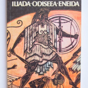 George Andreescu - Iliada. Odiseea. Eneida (repovestire pentru copii)
