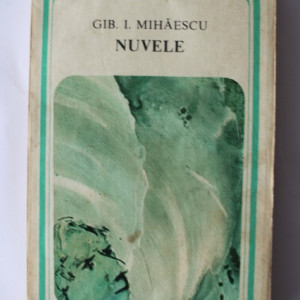 Gib. I. Mihaescu - Nuvele