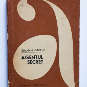 Graham Greene - Agentul secret