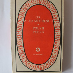 Grigore Alexandrescu - Poezii. Proza