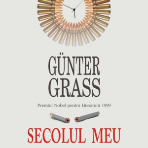 Gunter Grass - Secolul meu (editie hardcover)