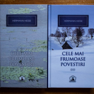 Hermann Hesse - Cele mai frumoase povestiri (2 vol., editie hardcover)
