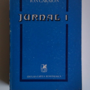 Ion Caraion - Jurnal I