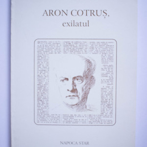 Ion Cristofor - Aron Cotrus, exilatul