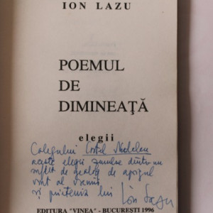 Ion Lazu - Poemul de dimineata (cu autograf)