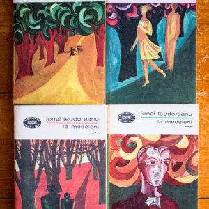 Ionel Teodoreanu - La Medeleni (4 vol.)