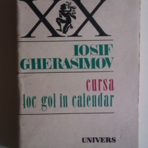 Iosif Gherasimov - Cursa. Loc gol in calendar