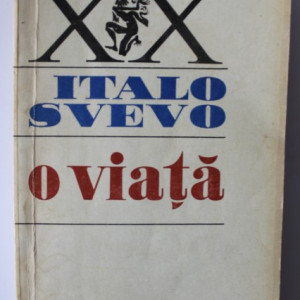 Italo Svevo - O viata